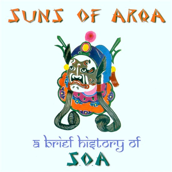 Cover for Suns of Arqa · Brief History of Soa (CD) (2003)