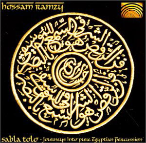 Cover for Hossam Ramzy · Sabla Tolo (CD) (2000)