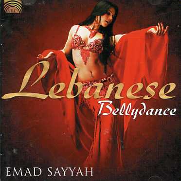 Cover for Emad Sayyah · Lebanese Bellydance (CD) (2006)