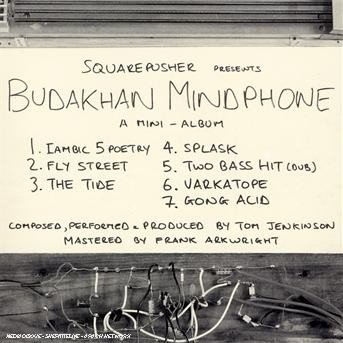 Budakhan Mindphone - Squarepusher - Musik - Warp - 5021603062122 - 1. März 1999