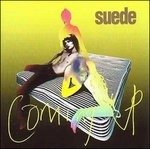 Coming Up - Suede - Music - CBS - 5023687600122 - October 31, 2013