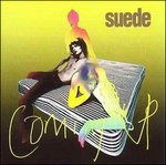 Coming up - Suede - Music - CBS - 5023687600122 - July 25, 2013
