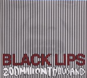 Cover for Black Lips · 200 Million Thousand (CD) (2009)