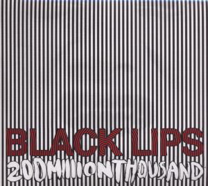 200 Million Thousand - Black Lips - Musikk - VICE - 5024545547122 - 4. august 2011