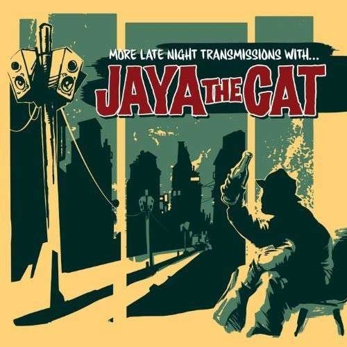 Cover for Jaya The Cat · More Late Night Transmissions With (CD) [Reissue edition] (2014)