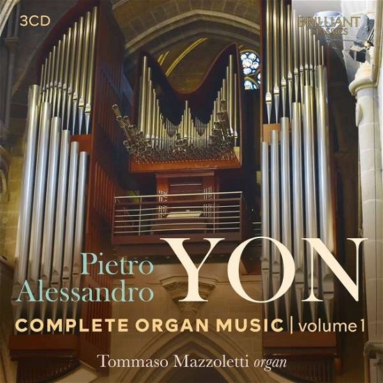 Yon: Complete Organ Music. Vol.1 - Tommaso Mazzoletti - Musik - BRILLIANT CLASSICS - 5028421959122 - 15. januar 2021