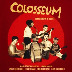 Cover for Colosseum · Tomorrow's Blues (CD) (2018)