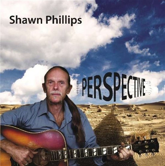 Shawn Phillips · Perspective (CD) (2023)
