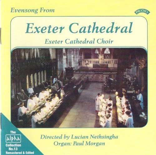 Cover for Exeter Cathedral Choir · Alpha Collection Vol. 13: Evensong From Exeter Cathedral (CD) (2018)