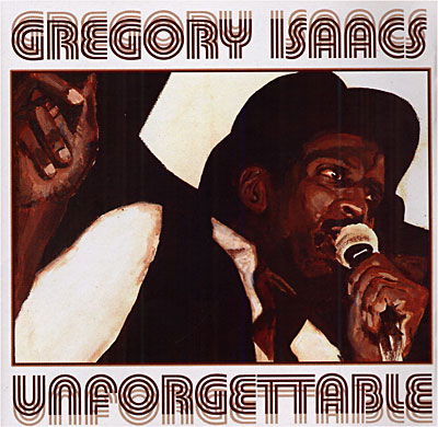 Cover for Gregory Isaacs · Unforgettable (CD) (2013)