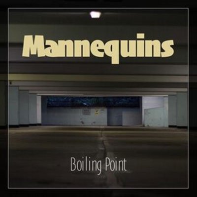 Cover for Mannequins · Boiling Point EP (SCD) [EP edition] (2022)