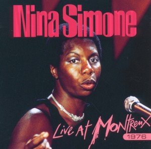 Cover for Nina Simone · Live at Montreux 1976 (CD) (2013)