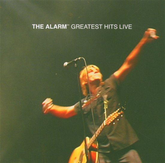 Cover for Alarm · Greatest Hits Live (CD) (2005)
