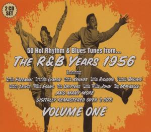 The R&B Years 1956 - Vol 1 - R&b Years 1956 1 / Various - Musikk - BOULEVARD VINTAGE - 5036436015122 - 20. august 2007