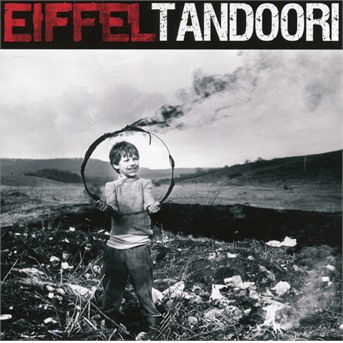 Cover for Eiffel · Tandoori (CD) (2018)