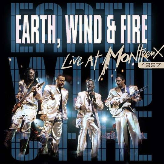 Live at Montreux 1997 - Earth, Wind & Fire - Música - Eagle - 5051300203122 - 17 de maio de 2017