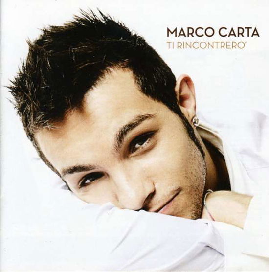 Cover for Marco Carta · Ti Rincontrero' (CD) (2008)