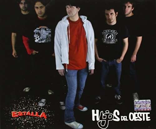 Cover for Hijos Del Oeste · Estalla (CD) (2008)