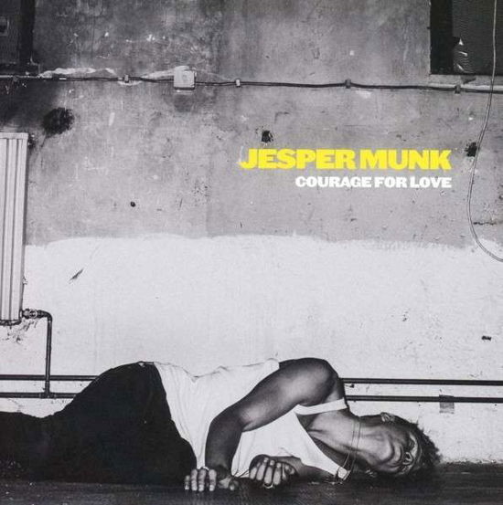 Cover for Jesper Munk · Courage For Love (7&quot;) (2015)