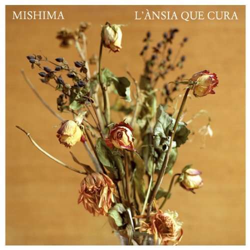 Cover for Mishima · L'ansia Que Cura (CD) (2017)