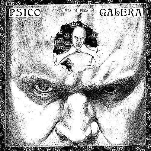 Cover for Psico Galera · Senza Via De Fuga (LP) (2018)