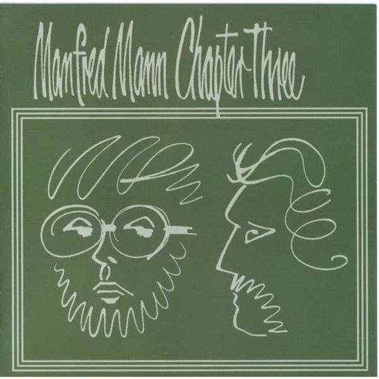 Manfred Mann Chapter Three - Manfred Mann Chapter Three - Musikk - CREATURE MUSIC - 5060051334122 - 26. januar 2018