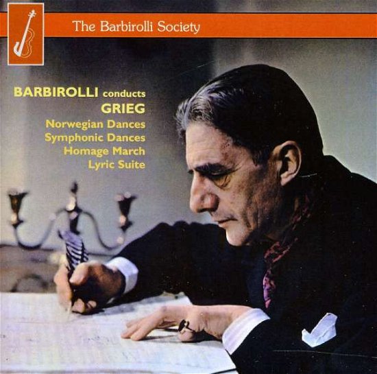 Greig Lyric Suite / Norwegia - John Barbirolli / Halle Orchest - Musique - BARBIROLLI SOCIETY - 5060181660122 - 19 octobre 2009