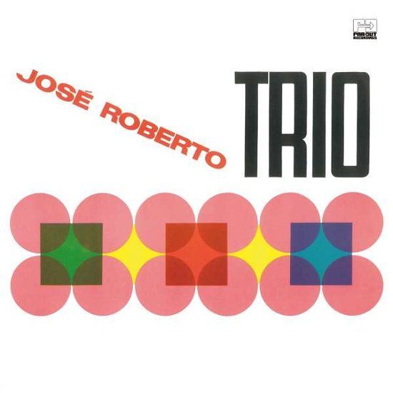 Cover for Jose Roberto Bertrami · Jose Roberto Trio (LP) (2022)