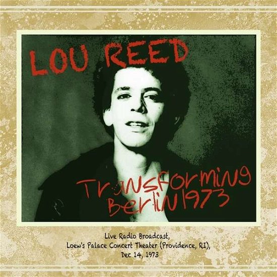 Cover for Lou Reed · Transforming Berlin 1973 (CD) (2016)