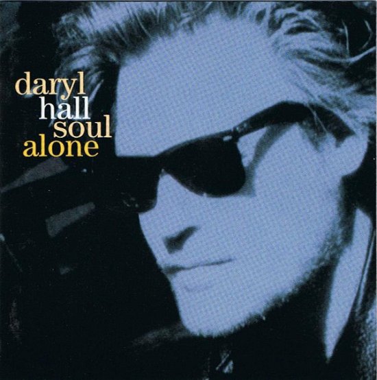 Cover for Daryl Hall · Soul Alone (CD) (2017)