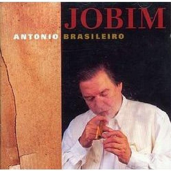 Anónio Brasileiro - Antonio Carlos Jobim - Música - SONY JAZZ - 5099747628122 - 23 de enero de 1995