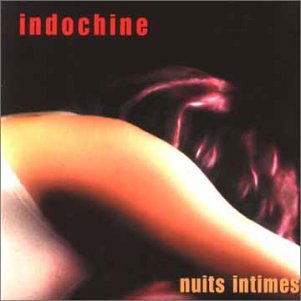 Cover for Indochine · Nuit Intimes (CD) [Digipak] (2001)