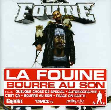Cover for La Fouine · Bourre Au Son (CD) (2005)