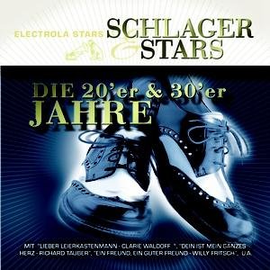 Schlager & Stars: 20er Und 30er - V/A - Muziek - CAPITOL - 5099922829122 - 24 juli 2008