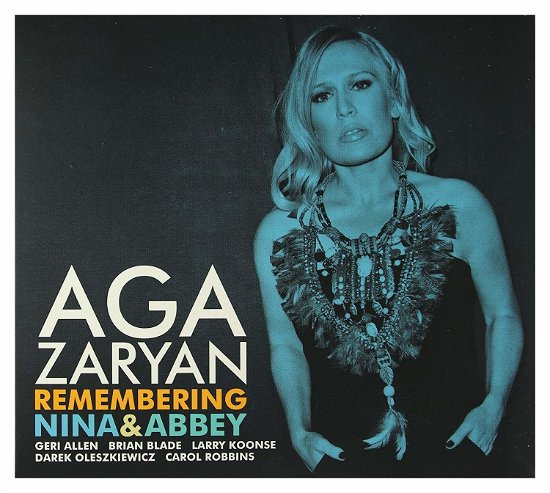 Cover for Aga Zaryan · Remembering Nina And Abbey (CD) (2013)