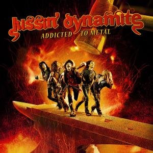 Cover for Kissin Dynamite · Addicted To Metal (CD) (2010)