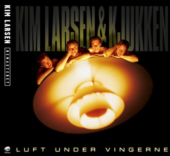 Cover for Kim Larsen · Luft Under Vingerne (CD) [Remastered edition] (2014)