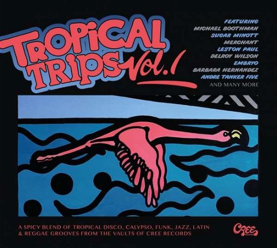 Cover for Tropical Trips 1 (CD) (2019)