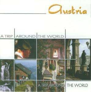 Cover for A Trip Around the World · Austria (CD) (2008)