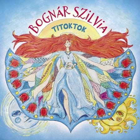 Cover for Szilvia Bognar · Titoktok (CD) (2023)