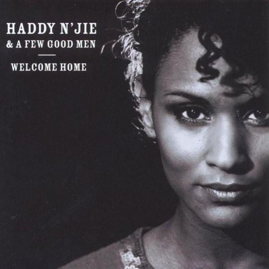 N'Jie Haddy-Welcome Home - N'Jie Haddy-Welcome Home - Music - TRUST ME - 7041882803122 - November 15, 2007