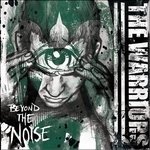 Cover for Warriors · Beyond the Noise (CD)