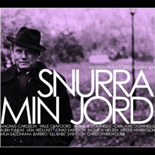 Cover for Vasateatern Carlsson Magnus Crafo · Snurra Min Jord (CD) (2010)