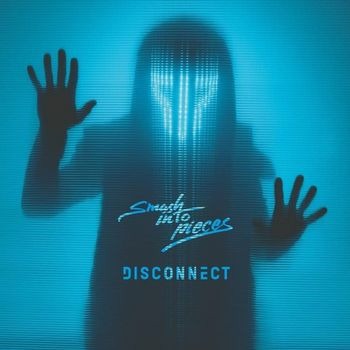 Disconnect (WHITE VINYL) - Smash Into Pieces - Musik - Smash Into Pieces - 7393210343122 - 3. Februar 2023