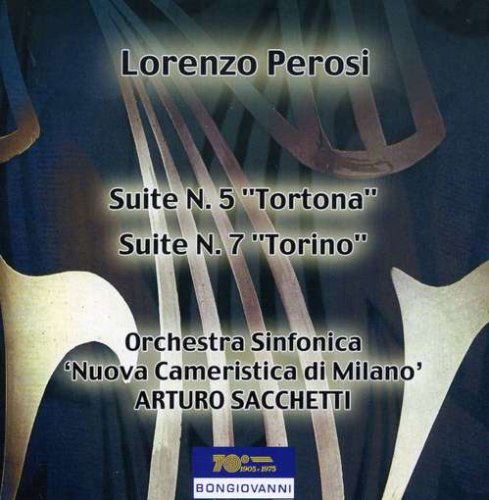 Cover for Perosi / Orchestra Sinfonica / Sacchetti · Suite 5 Tortona for Orchestra / Suite 7 Torino (CD) (2008)