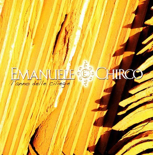 Cover for Emanuele Chirco · L'anno Delle Ciliegie (CD) (2010)