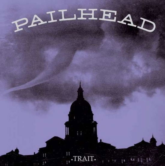 Cover for Pailhead · Trait (LP) (2022)