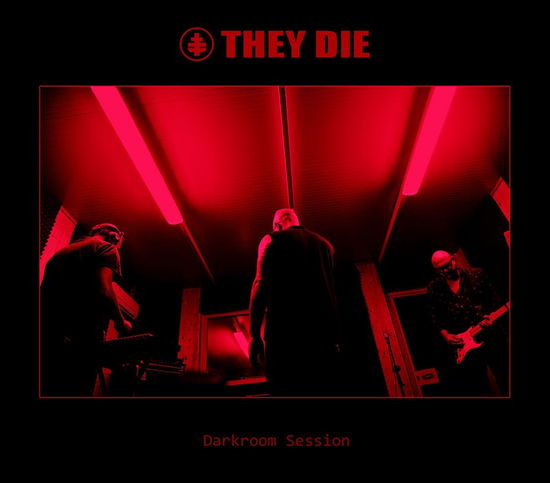 Cover for They Die · Darkroom Session (CD) (2024)