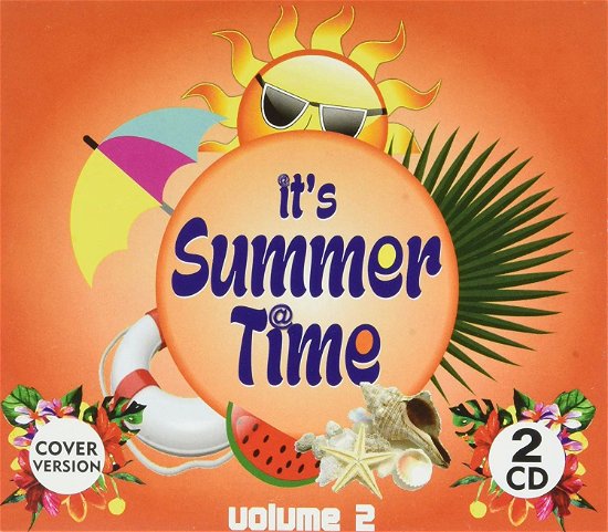 Cover for Aa.vv. · It's Summer Time (CD) (2021)