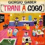 Cover for Giorgio Gaber  · Trani A Go-Go' (CD)